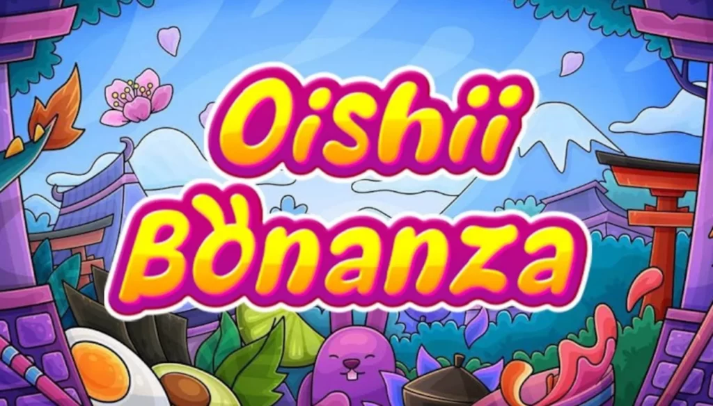 Oishii Bonanza Slot